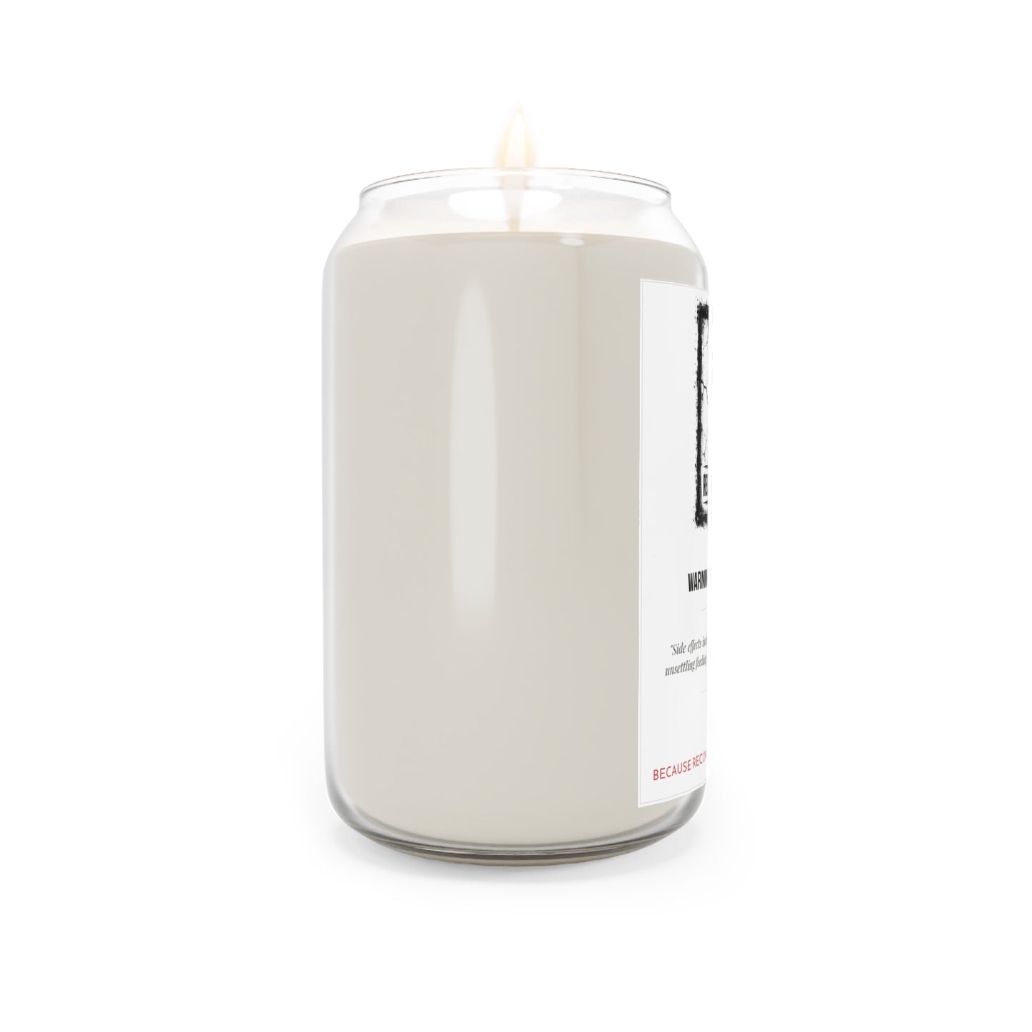 Recovery on Fire Scented Soy Candle — 13.75oz "Warning: May Cause Serenity" — Aromatherapy Gift for Sobriety & Self-Care